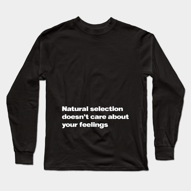Natural Selection (v1) Long Sleeve T-Shirt by bluerockproducts